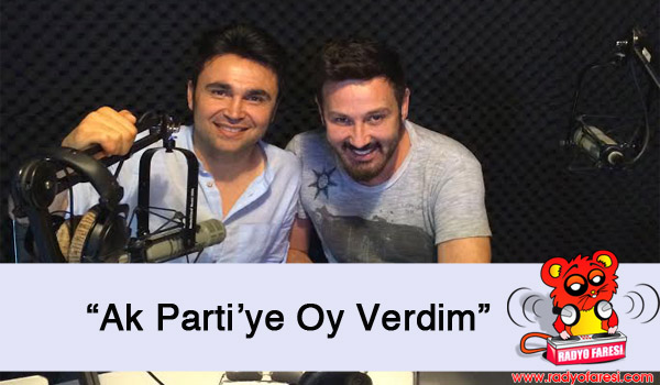 “Ak Parti’ye Oy Verdim!”